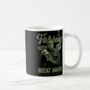 Taza De Café Hacer Que La Pesca Sea Grande Otra Vez Divertida P