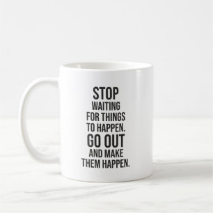 Taza De Café Hacer que las cosas ocurran - Gimnasio, Hustle, Éx