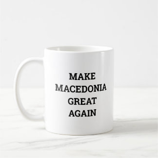 Taza De Café Hacer que Macedonia vuelva a ser grande