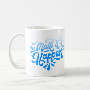 Taza De Café hacer que suceda