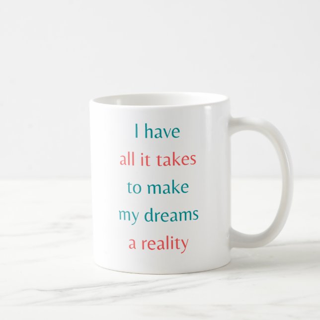 Taza De Café Hacer realidad mis sueños (Derecha)