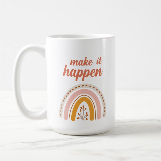 Taza De Café Hacerlo realidad, el arcoiris boho motivador (Izquierda)