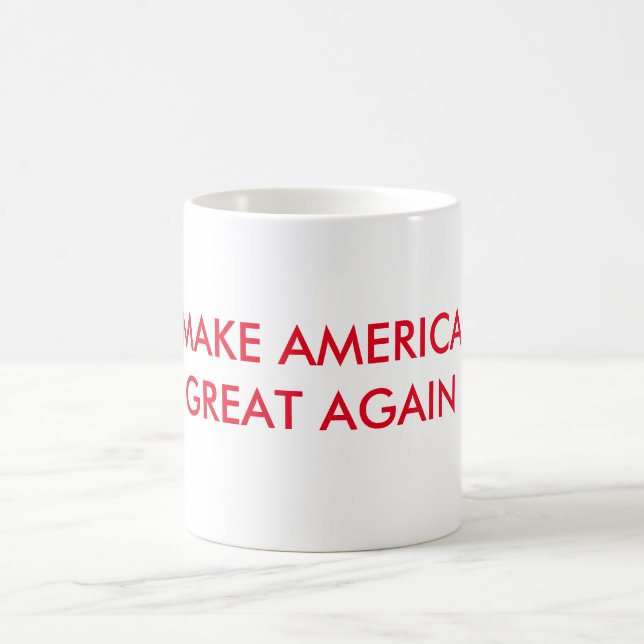 TAZA DE CAFÉ HAGA AMÉRICA GRANDE OTRA VEZ (Centro)