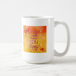 Taza De Café Haga qué le hace feliz
