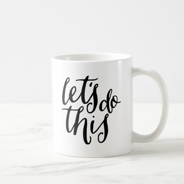 Taza De Café Hagamos esto (Derecha)