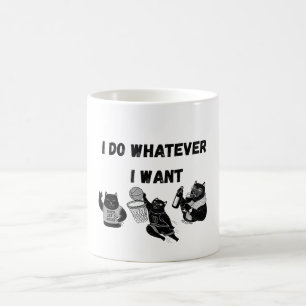 Taza De Café Hago lo que quiero
