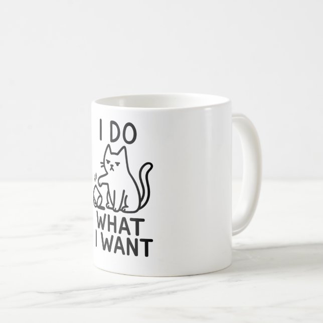 Taza De Café Hago Lo Que Quiero Gato - Gracioso Regalo De Café (Anverso derecho)