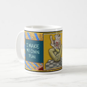 TAZA DE CAFÉ "HAGO MI PROPIA CUZ DIVERTIDA..." MOTTO