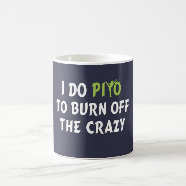 Taza De Café Hago PiYo para consumir el LOCO (Centro)