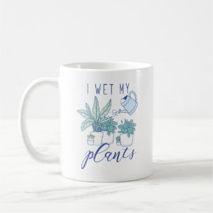 Taza De Café Hago Que Mis Plantas
