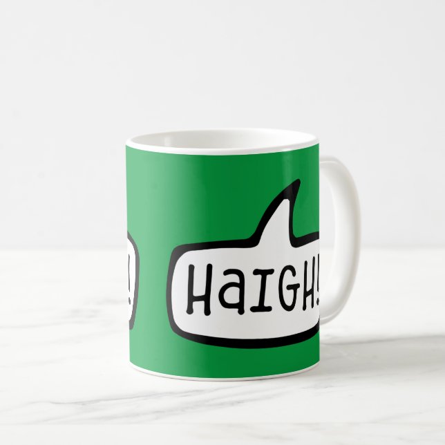 Taza De Café ¡Haigh! Saludo gaélico irlandés, Hola, Hola, Irlan (Anverso derecho)