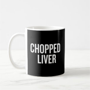 Taza De Café Halloween Halloween con Hígado Chopado