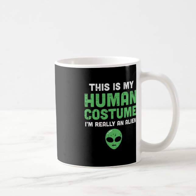 Taza De Café Halloween Human Costume Im Alien Funny Hombres Muj (Derecha)