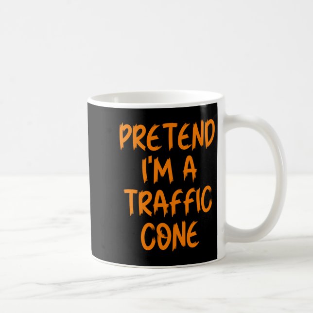 Taza De Café Halloween Pretend I'm A Traffic Cone Costume Lazy  (Derecha)