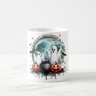 Taza De Café HALLOWEEN Siempre es Halloween en mi cabeza