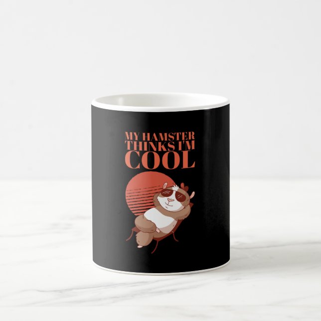 Taza De Café Hámster - Mi hámster piensa que soy genial (Centro)