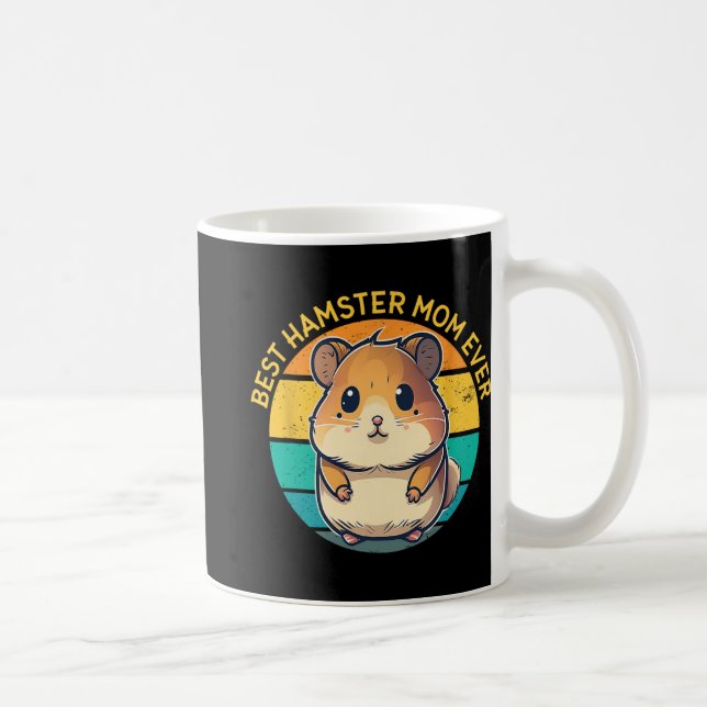 Taza De Café Hamster Mom Ever Funny Hamster Mom Día de la Madre (Derecha)