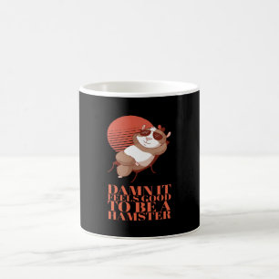 Taza De Café Hámster - Se Siente Bien Ser Un Hámster