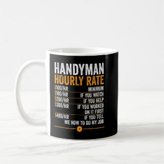 Taza De Café Handyman Hourrate Funny Handyman