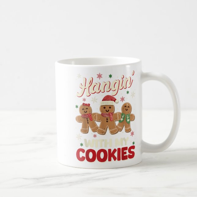 Taza De Café Hangin con mis galletas Gingerbread Man Xmas Teach (Derecha)