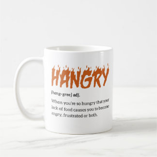 Taza De Café Hangry Definition