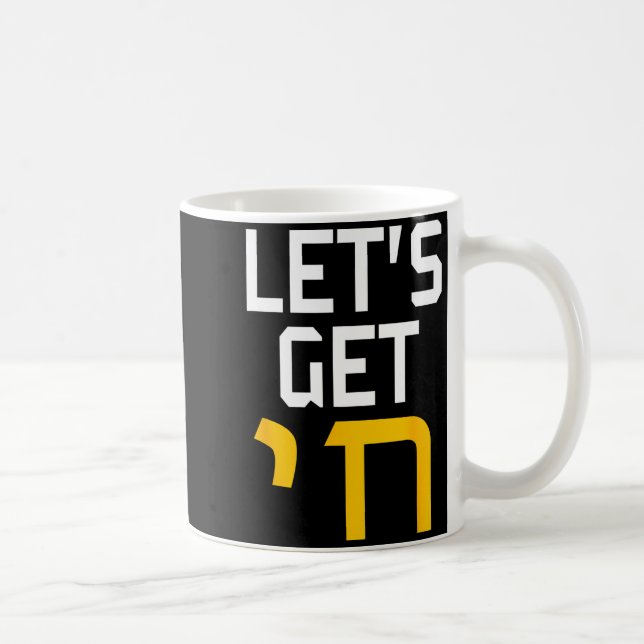 Taza De Café Hanukkah Jew Hebrew Word Lets Get Chai  (Derecha)
