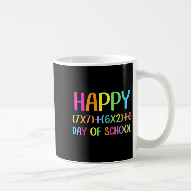 Taza De Café Happy 67 Days Of School Math Teacher Students Six  (Derecha)