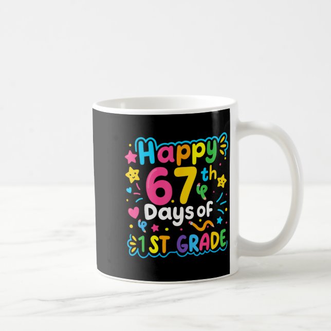 Taza De Café Happy 67th Day Of 1st Grade School Meme 67 Kids Te (Derecha)