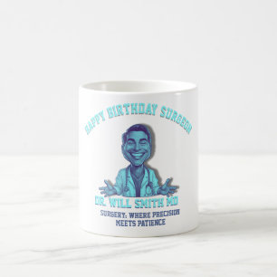 TAZA DE CAFÉ HAPPY BIRTHDAY MR SURGEON 
