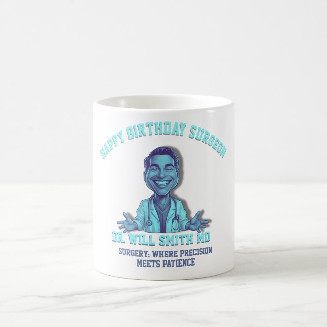 TAZA DE CAFÉ HAPPY BIRTHDAY MR SURGEON  (Centro)