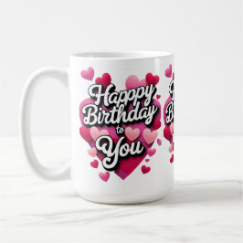 Taza De Café Happy birthday to You