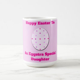 Taza De Café Happy Easter Daughter Mug