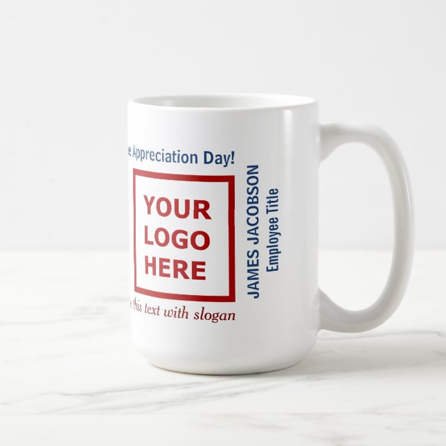 Taza De Café Happy Employee Appreciation Day Business Logo  (Derecha)