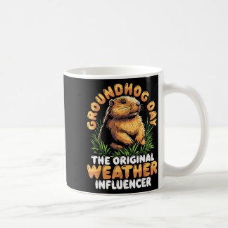 Taza De Café Happy Groundhog Day Weather Influencer Groundhog 