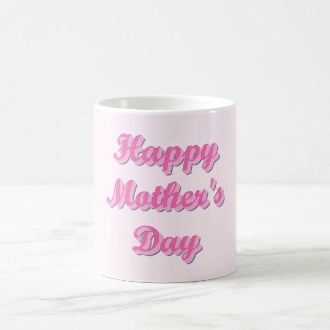 Taza De Café Happy Mother's Day (Centro)
