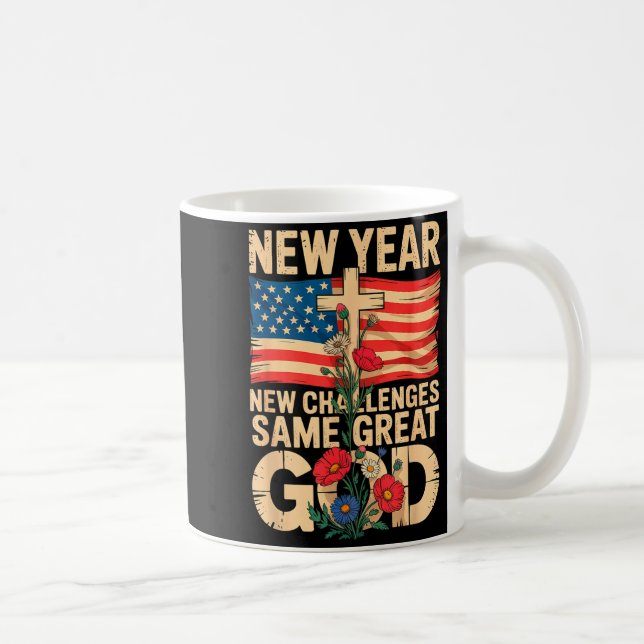 Taza De Café Happy New Year 2026 Christian Challenges Same Grea (Derecha)