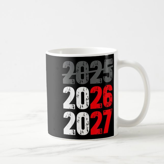 Taza De Café Happy New Year 2026 Coming Soon 2027 Funny 67 Meme (Derecha)