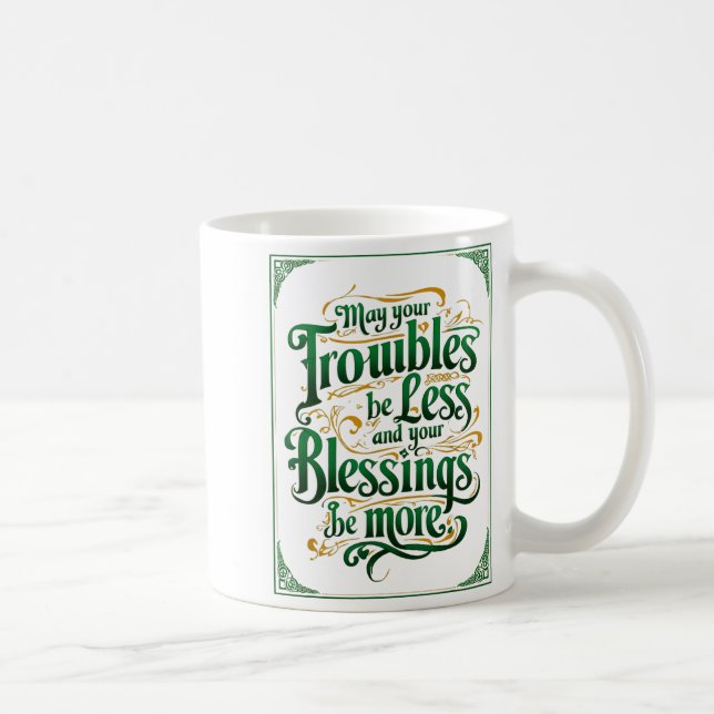 Taza De Café Happy St. Patrick's Day Motivational Quote Apparel (Derecha)