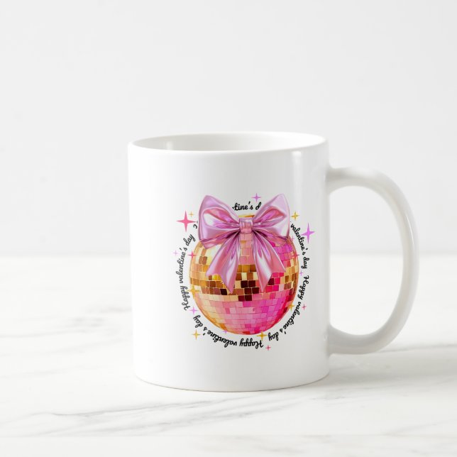 Taza De Café Happy Valentine's Day Funny Coquette Disco Ball Gi (Derecha)