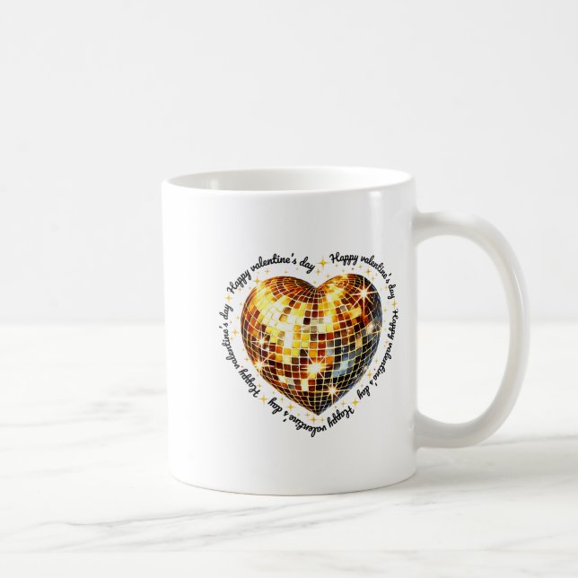 Taza De Café Happy Valentine's Day Funny Gold Coquette Disco Ba (Derecha)