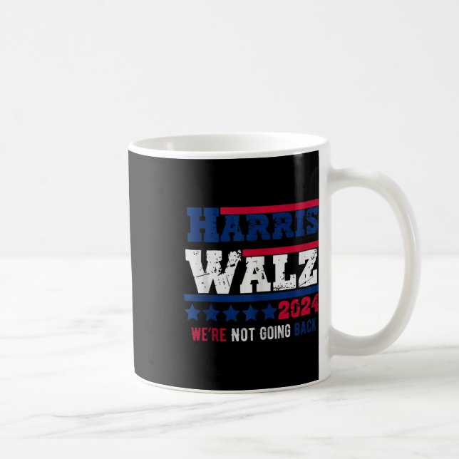 Taza De Café Harris Walz 2024 No Regresaremos Harris Tim (Derecha)