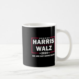Taza De Café Harris Walz Waltz 2024 No Volveremos