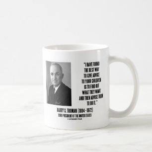 Taza De Café Harry Truman Es La Mejor Manera De Dar Consejos A 