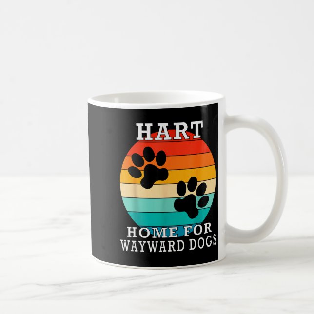 Taza De Café Hart Home For Wayward Dogs Family Name  (Derecha)