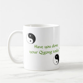 Taza De Café ¿Has hecho tu Qigong hoy?