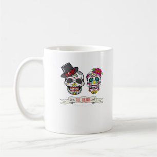Taza De Café Hasta La Muerte Nos Hacen Calavera Boda Novia Y Gr