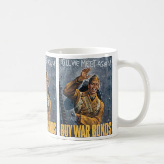 Taza De Café Hasta que nos volvamos a encontrar