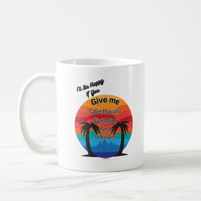 Taza De Café Havasu, Sunshine y Whiskey (Izquierda)