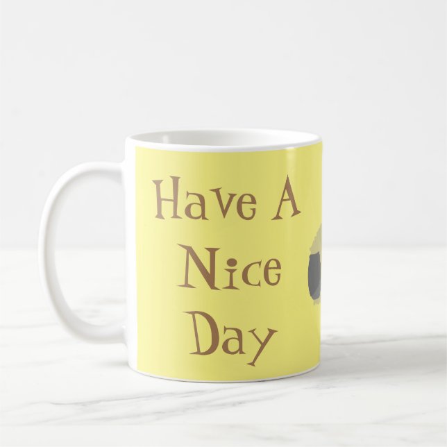 Taza De Café Have A Nice Day (Izquierda)