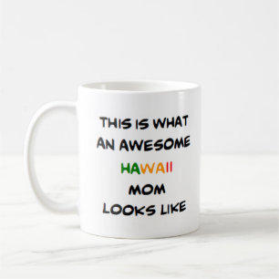 Taza De Café hawaii mamá, genial